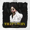 Prabh Bajwa - That's Why (feat. Roop Rai) - Single